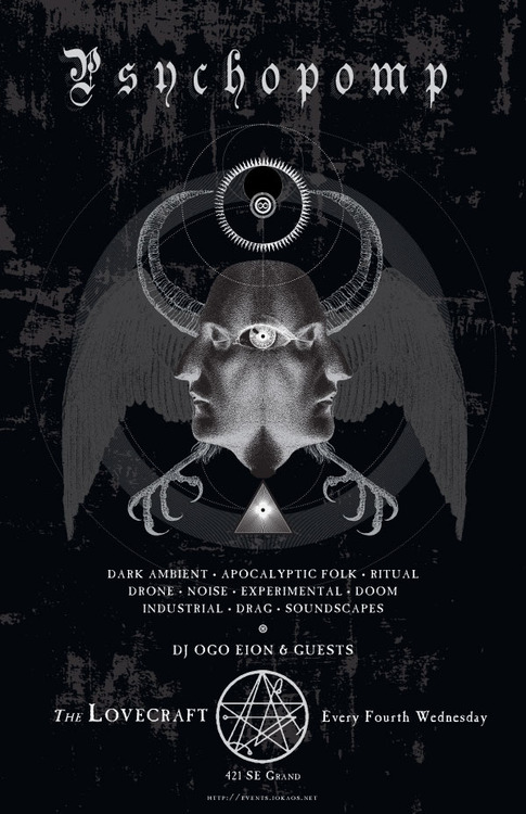 PSYCHOPOMP MMXIII “Transmissions Thru Thee Veil” presents;
Cathartech (Seattle) “Psychotronic Aural/Optical Entrainment” http://www.sonicmunitions.com/cathartech/
Black Medic “Dethgaze + Occvlt Wave + Garage Witch” https://soundcloud.com/black_medic
Sleeping with the Earth “Death Industrial and Power Electronics” http://www.discogs.com/artist/Sleeping+With+The+Earth
21+ $3 donation